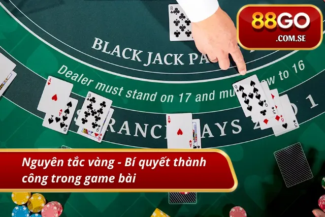 Nguyên tắc vàng cho cược thủ